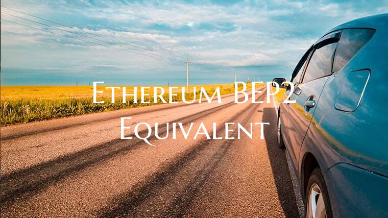 Ethereum BEP2 Equivalent